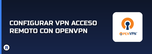 VPN de acceso remoto con OpenVPN